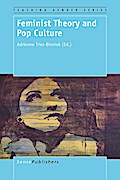 Feminist Theory and Pop Culture