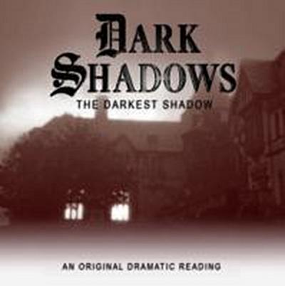 The Darkest Shadow