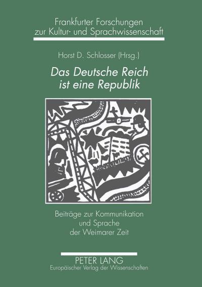 Das Deutsche Reich ist eine Republik