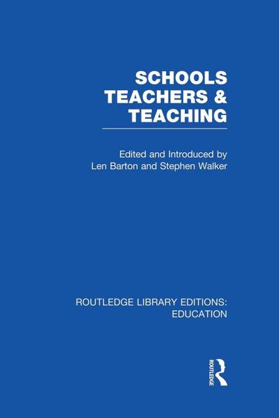Schools, Teachers and Teaching (RLE Edu N)