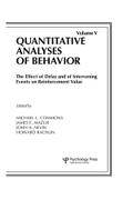 The Effect of Delay and of Intervening Events on Reinforcement Value
