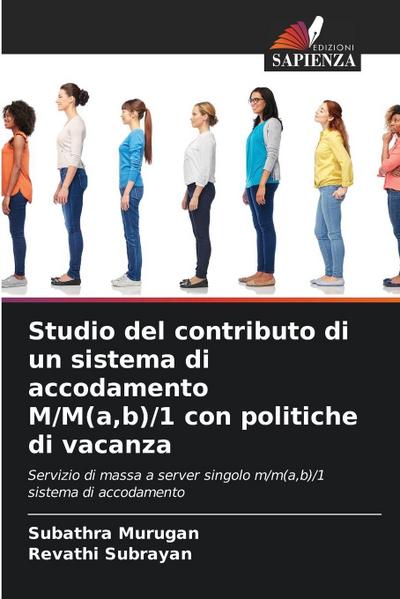 Studio del contributo di un sistema di accodamento M/M(a,b)/1 con politiche di vacanza