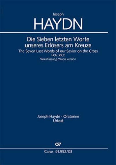 Die Sieben letzten Worte unseres Erlösers am Kreuze (Vokalfassung) (Klavierauszug)