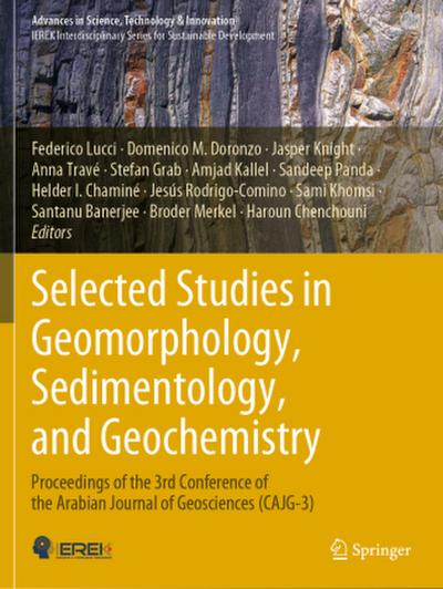 Selected Studies in Geomorphology, Sedimentology, and Geochemistry
