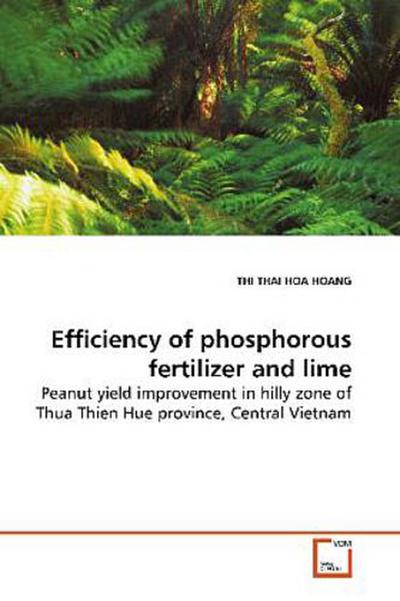 Efficiency of phosphorous fertilizer and lime