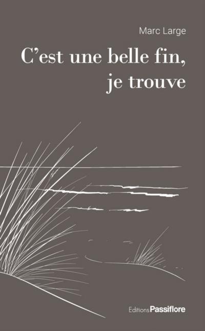 C’’est une belle fin, je trouve