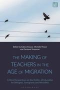 The Making of Teachers in the Age of Migration