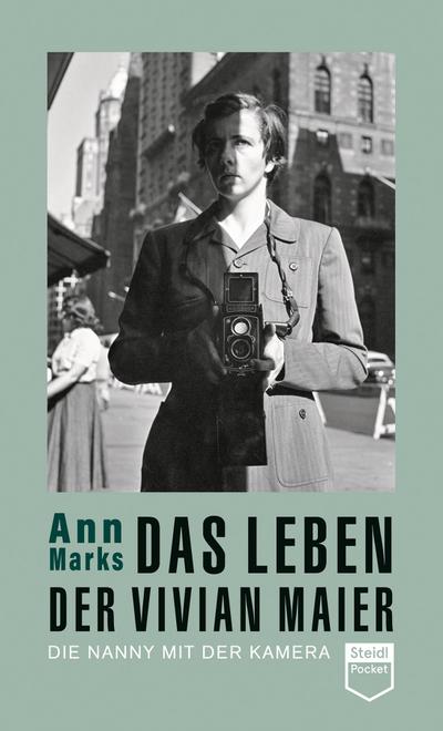 Das Leben der Vivian Maier (Steidl Pocket)