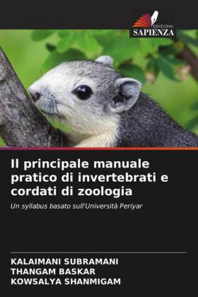 Il principale manuale pratico di invertebrati e cordati di zoologia