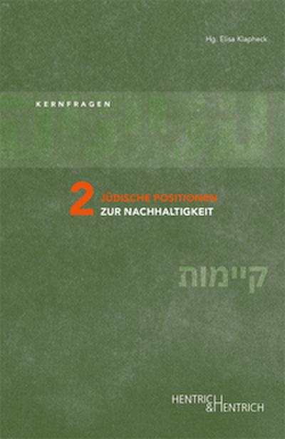 Jüdische Positionen zur Nachhaltigkeit