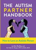 Autism Partner Handbook, The