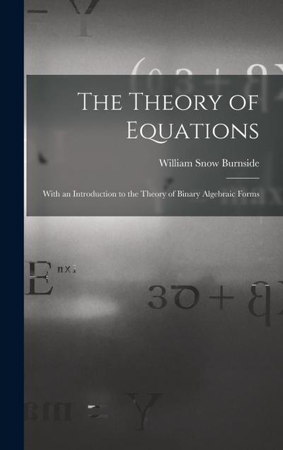 The Theory of Equations