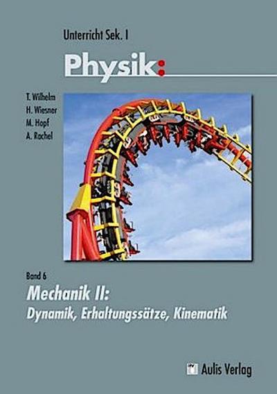 Unterricht Physik Mechanik II