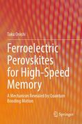Ferroelectric Perovskites for High-Speed Memory