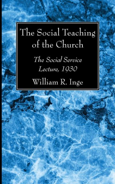 The Social Teaching of the Church