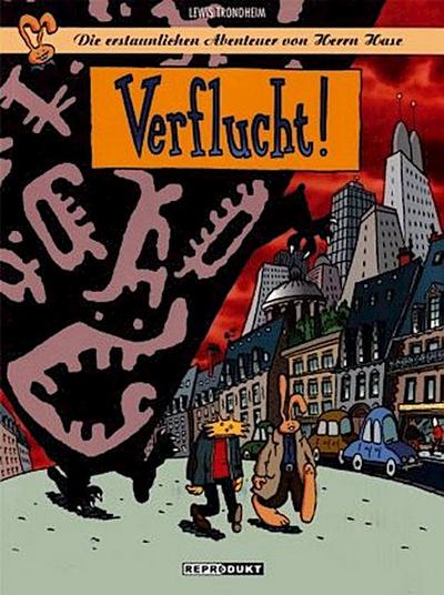 Die erstaunlichen Abenteuer von Herrn Hase / Die erstaunlichen Abenteuer von Herrn Hase 3 - Verflucht