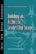 Building an Authentic Leadership Image