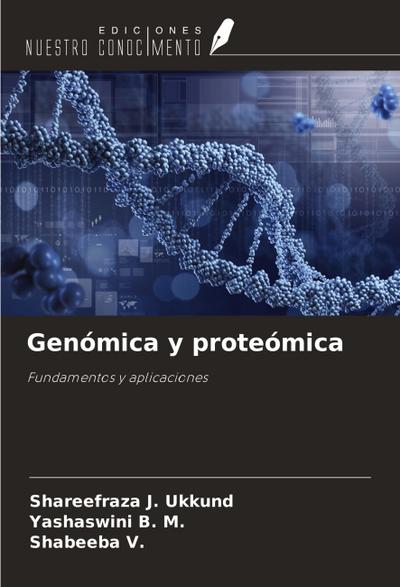 Genómica y proteómica
