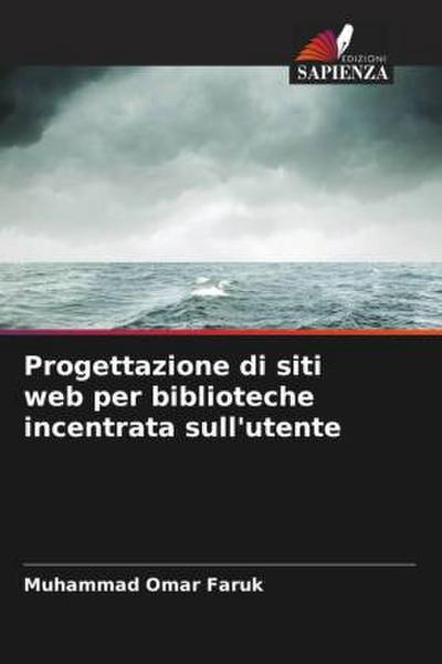 Progettazione di siti web per biblioteche incentrata sull’utente
