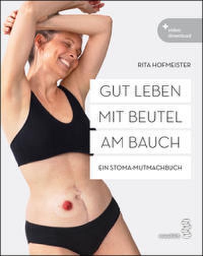 Gut leben mit Beutel am Bauch