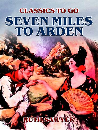 Seven Miles to Arden