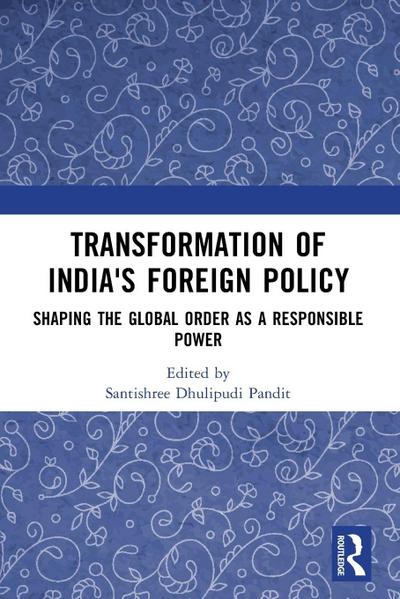 Transformation of India’s Foreign Policy