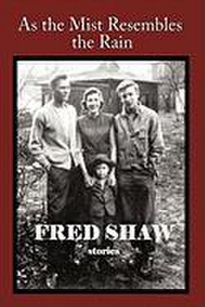 As the Mist Resembles the Rain