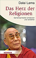 Das Herz der Religionen (HERDER spektrum)