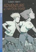 Adventure at Haydon Point: mit Audio via ELI Link-App (Teen ELI Readers)