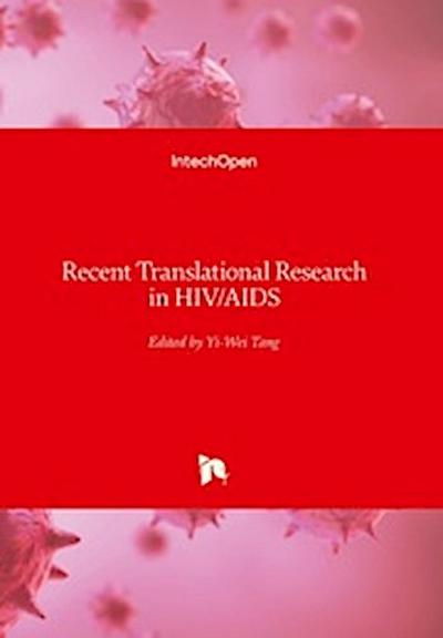 Recent Translational Research in HIV/AIDS