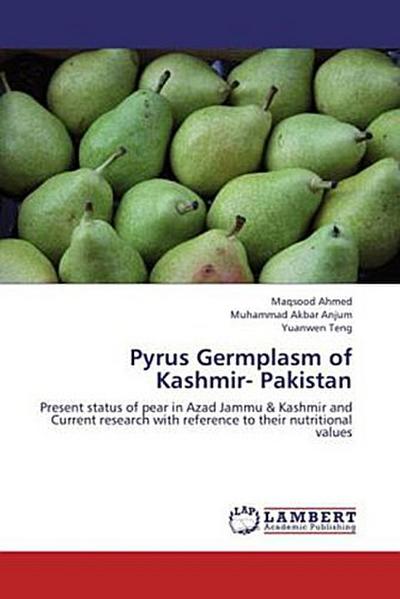 Pyrus Germplasm of Kashmir- Pakistan