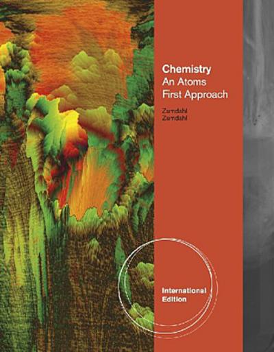 Chemistry: An Atoms First Approach (International Edition)