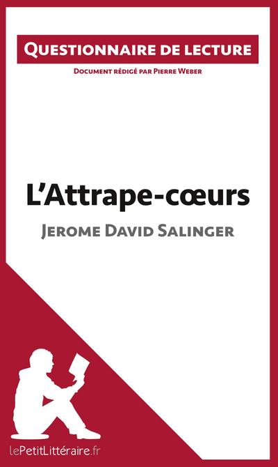 L’Attrape-coeurs de Jerome David Salinger