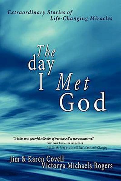 The Day I Met God