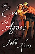 The Eve of St. Agnes