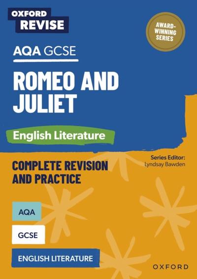 Oxford Revise: AQA GCSE English Literature: Romeo and Juliet eBook