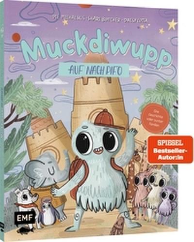 Muckdiwupp – Auf nach Pifo
