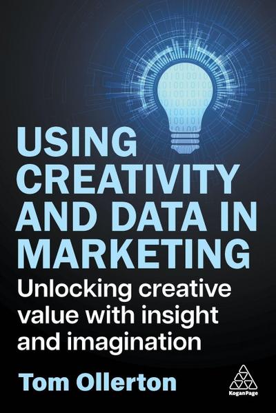 Using Creativity and Data in Marketing