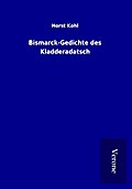 Bismarck-Gedichte des Kladderadatsch
