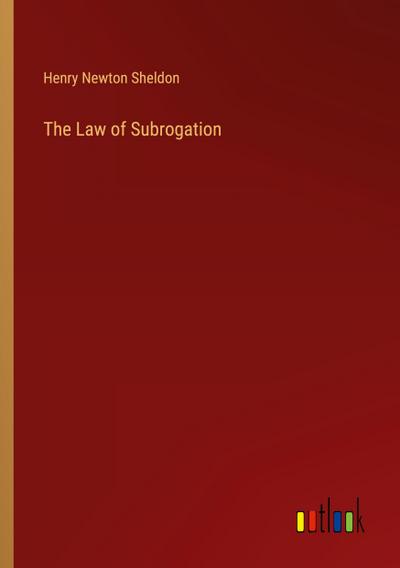 The Law of Subrogation
