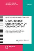 Cross-Border Dissemination of Online Content