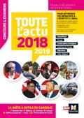 Toute l’actu 2018 - Concours & examens - Sujets et chiffres clefs de l’actualité 2019