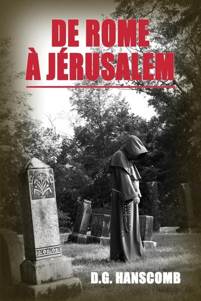 De Rome à Jérusalem