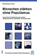 Menschen stärken ohne Populismus