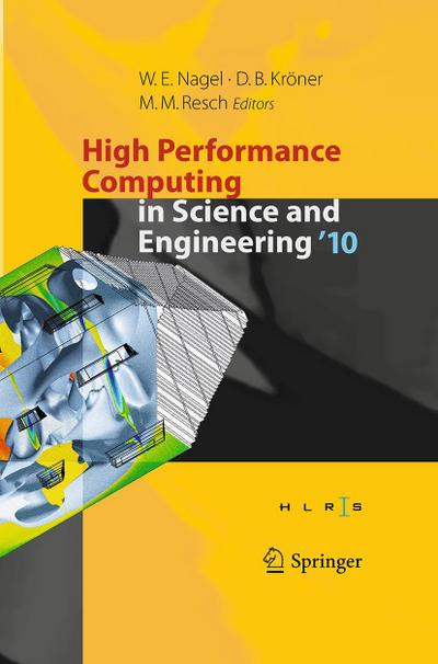 High Performance Computing in Science and Engineering ’10