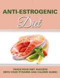Anti Estrogenic Diet