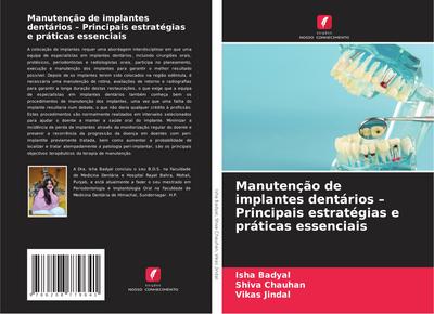 Manutenção de implantes dentários - Principais estratégias e práticas essenciais