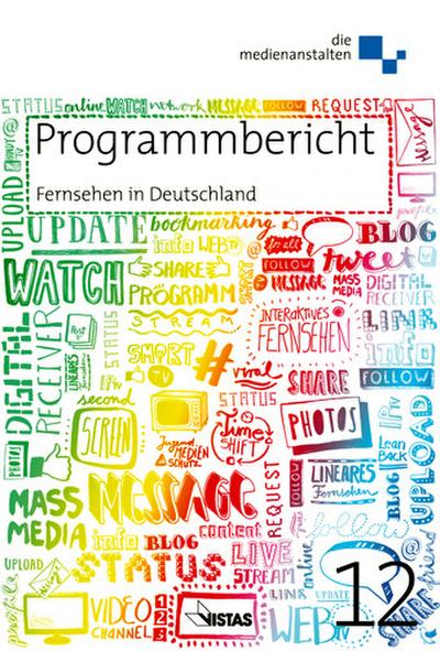 Programmbericht 2012 Fernsehen in Deutschland