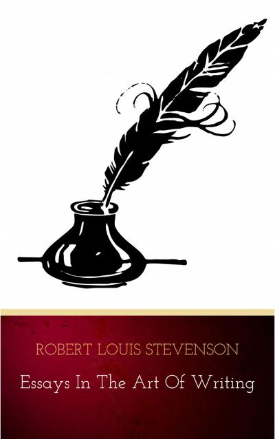 Essays in the Art of Writing