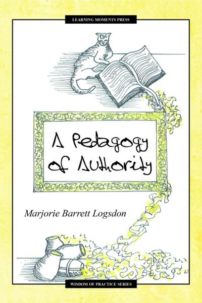 A Pedagogy of Authority